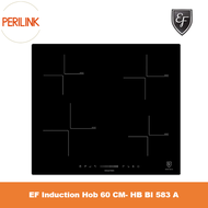 EF Induction Hob 60 CM- HB BI 583 A