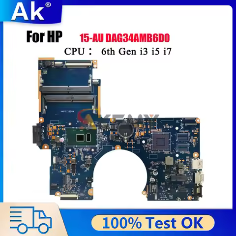 DAG34AMB6D0 Laptop Motherboard For HP Pavilion 15-AU With i3 i5 i7 CPU 856224-001 901574-601 100% Fu