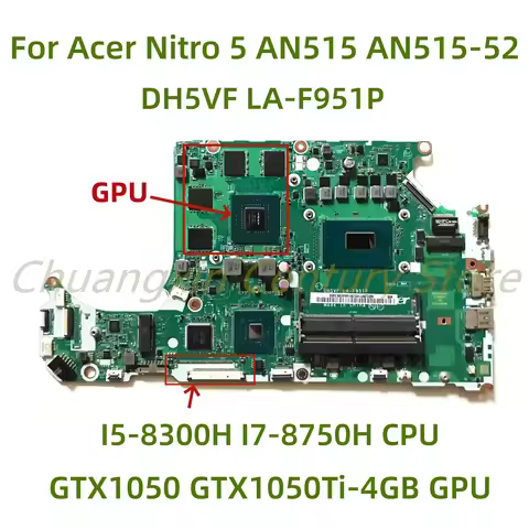 Suitable for Acer Nitro 5 AN515 AN515-52 laptop motherboard DH5VF LA-F951P with I5-8300H I7-8750H CP