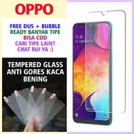 LAYAR Tempered Glass Oppo F1 F1+ F1f F1s F3 Plus F3+ F5 F7 Youth F9 F11 F15 F17 F19 PRO A35 A33 A33W