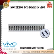 LCD SOCKET CONNECTOR LCD CONNECTOR FPC VIVO Y81/83