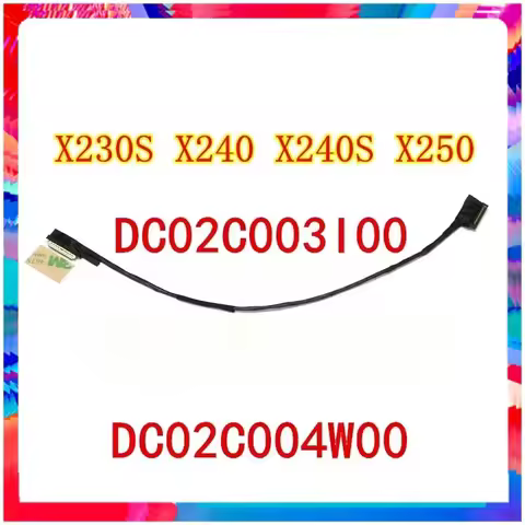 LCD LED EDP Cable For Laptop Lenovo ThinkPad X240 X240S X250 X260 X270 DC02C003I00 DC02C004W00 HD Di