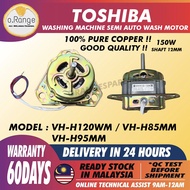 VH-H120WM VH-H85MM VH-H95MM TOSHIBA SEMI AUTO WASHING MACHINE WASH MOTOR VH-H120  VH-H85