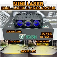 MATA CAHAYA Rayton E06L Mini Laser Shooting Light 3 Eyes Bluelens 85 Watt Biled Light White Yellow..