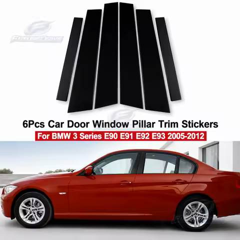 6Pcs Car Door Window Pillar Trim Stickers For BMW 3 Series E90 E91 E92 E93 2005-2012 Auto Styling Ac