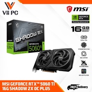 MSI GeForce RTX™ 5060 Ti / 5060TI / 5060 TI 16G SHADOW 2X OC PLUS DDR7 NVIDIA GAMING GRQPHIC CARD