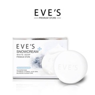 EVE'S SNOWCREAM WHITE SOAP สบู่อีฟส์  130 g. สบู่ เป็นสิวที่หลัง สบู่ ฟอก ครีมอาบน้ำ