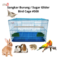 Sangkar burung / Sangkar Sugar Glider / Bird Cage #500