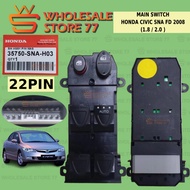 | Honda Civic FD SNA 2008 (1.8/2.0) Power Window Main Switch Switch Civic FD1 FD2 SNB 2006-2011 Stre