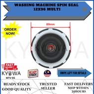 WASHING MACHINE SPIN SEAL  12X96 MULTI (MTV-BS)