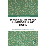 Economic Capital and Risk Management in Islamic Finance