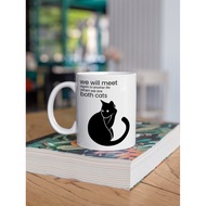 We Will Gather in Another World When We Are All Cats Cat Cup Couple Mug