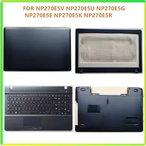 New Laptop LCD Back Bezel Front Frame Top Bottom Cover Case For NP270E5V NP270E5U NP270E5G NP270E5E 
