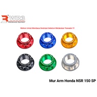 Arm Nut WR3 NSR 150 SP 150SP NSR150SP NSR150 SP