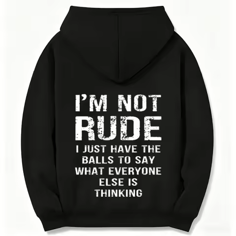 Men’s Long Sleeve Hoodie – Bold 'I’m Not Rude, Just Brave Enough to Speak the Truth' Printed Design