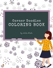 Corner Doodles Coloring Book for Teens (Printable Version) Sheba Blake