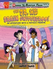 The Dr. Wu Brain Switcheroo! Jared Sams
