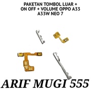 TOMBOL Ready ON OFF OUTER BUTTON+FLEXIBEL ON OFF VOLUME POWER OPPO A33/A33W NEO 7 FULSET ORIGINAL