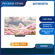 Skyworth SUE9600 4K UHD | Mini LED | Google TV | 120hz MEMC | 65" & 75" Inches | 65SUE9600 75SUE9600