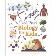 Biology for Kids - Mind Maps by Anna Claybourne (author), Anna Kuptsova (illustrator | 9781398828001