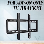 TV Bracket (No sell Separately) Only For Add-On Purpose [BIG][SUITABLE FOR 40INCH ~ 80INCH TV]