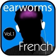 Rapid French, Vol. 1 Earworms Learning