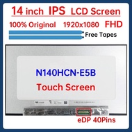 14" Laptop LCD Touch Screen N140HCN E5B N140HCN-E5B Display Matrix Panel Replacement 1920x1080 eDP 4