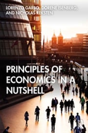 Principles of Economics in a Nutshell Lorenzo Garbo