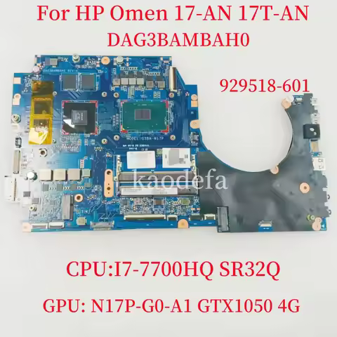 DAG3BAMBAH0 For HP Omen 17-AN 17T-AN Laptop Motherboard CPU:I7-7700HQ SR32Q GPU:N17P-G0-A1 GTX1050 4