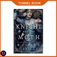 The Knight and the Moth (The Stonewater Kingdom, 1) by Rachel Gillig - TunnelBook