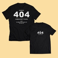 Men's T-shirt Street Style ERROR 404 HUMAN NOT FOUND Adult Unisex Tops PakeKaos
