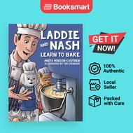 Laddie and Nash Learn to Bake Cauthen, Anita Hinson - 9781963569483