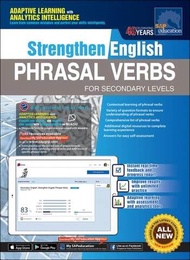 Strengthen English Phrasal Verbs For Secondary Levels แบบฝึกหัดคำกริยาคำวลีภาษาอังกฤษระดับมัธยม