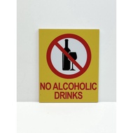 NO ALCOHOLIC DRINKS SIGN