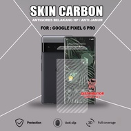 GOOGLE PIXEL 6 PRO SKIN CARBON TRANSPARENT ANTI-SCRATCH BACK GOOGLE PIXEL 6 PRO SCB1