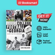 A History Of College Football In Georgia - Hardcover - English - 9781540232021