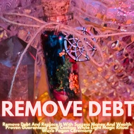 REMOVE D.EBT And Replace It With Success M0ney And Wealth P0WER-FUL INTENSE VIAL