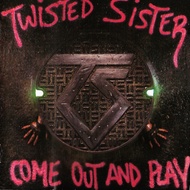CD MUSIC TWISTED SISTER - COME OUT AND PLAY