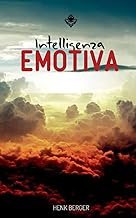 Intelligenza emotiva (Italian Edition)