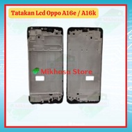 LCD FRAME - MIDDLE BONE - OPPO A16E LCD PLATE OPPO A16K/