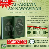 Syarah Al-Arbain An-Nawawiyah - Dr. Firanda Andirja M.A (Ready Stock)