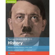 Edexcel GCSE (9-1) History Foundation Weimar and Nazi Germany, 1918-39 Student Boo by John Child (UK
