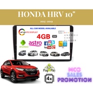 HONDA HRV CAR OEM CASING 2015-2019 / 10INCH / 4GB RAM ANDROID PLAYER/IPS+2.5D