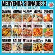 MERYENDA FOOD SIGNAGES 3 - Siomai Siopao Tacos Takoyaki Tokneneng Turon Walkman Calamares Isaw Balot