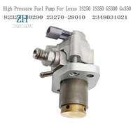 High Pressure Fuel Pump 2348031021 for  IS250 IS350 GS300 Gs350  Oil Pumps 82324-30290 23270-28010