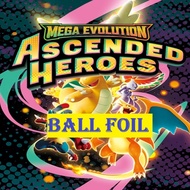 Pokemon TCG Ascended Heroes Ball Foil Pokemon Card Pokemon TCG
