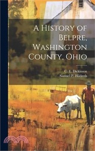 16233.A History of Belpre, Washington County, Ohio