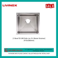 LIVINOX Undermount Sink 1 Bowl SS UM Sink 3½ Waste Strainer