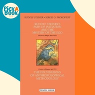 [100% Original Books] - Rudolf Steiner's Path of Initiation and the Myster by Rudolf Steiner (UK edi