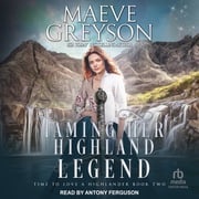 Taming Her Highland Legend Maeve Greyson